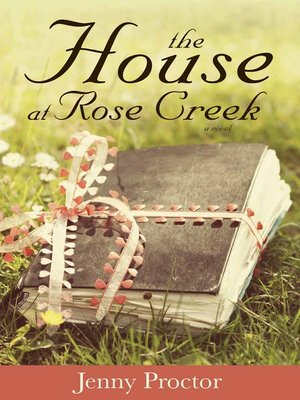 cover image of The House at Rose Creek